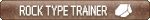 Rock type trainer