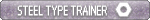 Steel type trainer