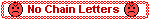 No chain letters