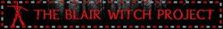 The Blair Witch Project