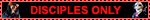 Disciples only