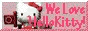 We love Hello Kitty!